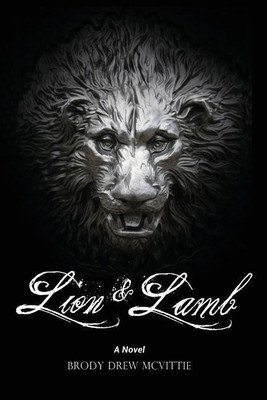 Lion & Lamb(English, Paperback, McVittie Brody Drew)