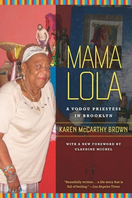 Mama Lola(English, Paperback, Brown Karen McCarthy)