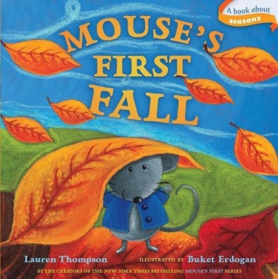 Mouse's First Fall(English, Board book, Thompson Lauren)