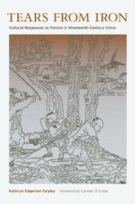 Tears from Iron(English, Hardcover, Edgerton-Tarpley Kathryn)