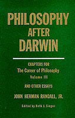 Philosophy After Darwin(English, Hardcover, Randall Jr. John Herman)