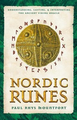 Nordic Runes(English, Paperback, Mountfort Paul Rhys)