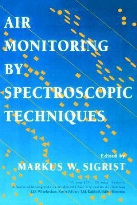 Air Monitoring by Spectroscopic Techniques(English, Hardcover, unknown)