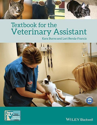 Textbook for the Veterinary Assistant(English, Paperback, Burns Kara M.)