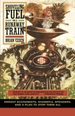 Shoveling Fuel for a Runaway Train(English, Paperback, Czech Brian)