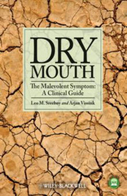 Dry Mouth, The Malevolent Symptom(English, Paperback, unknown)