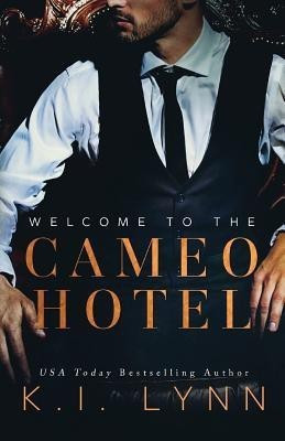 Welcome to the Cameo Hotel(English, Paperback, Lynn K I)