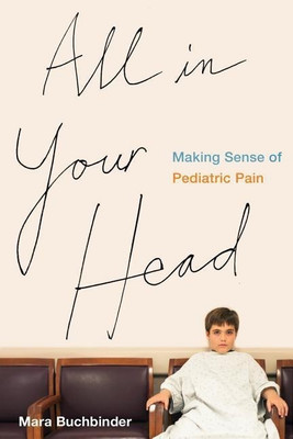 All in Your Head(English, Paperback, Buchbinder Mara)