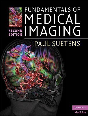 Fundamentals of Medical Imaging(English, Hardcover, Suetens Paul)