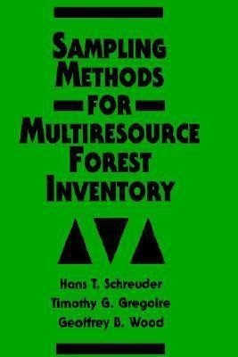 Sampling Methods for Multiresource Forest Inventory(English, Hardcover, Schreuder Hans T.)