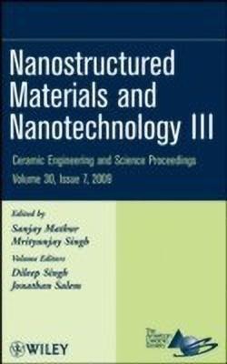 Nanostructured Materials and Nanotechnology III, Volume 30, Issue 7(English, Hardcover, unknown)