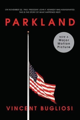 Parkland(English, Paperback, Bugliosi Vincent)