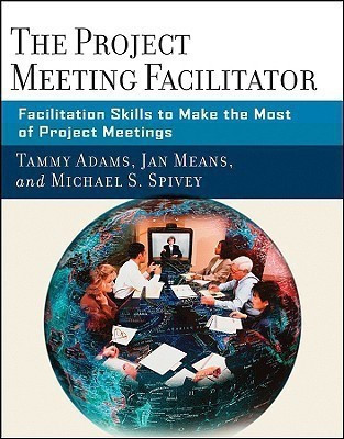The Project Meeting Facilitator(English, Paperback, Adams Tammy)