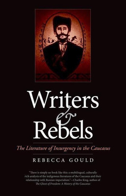 Writers and Rebels(English, Hardcover, Gould Rebecca)