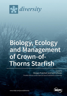 Biology, Ecology and Management of Crown-of-Thorns Starfish(English, Paperback, unknown)