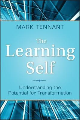 The Learning Self(English, Hardcover, Tennant Mark)