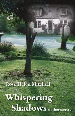 Whispering Shadows(English, Paperback, Mitchell Rose Helen)