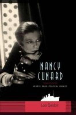 Nancy Cunard(English, Hardcover, Gordon Lois)