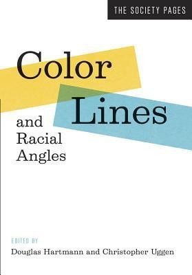 Color Lines and Racial Angles(English, Paperback, unknown)