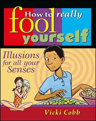 How to Really Fool Yourself(English, Paperback, Cobb Vicki)