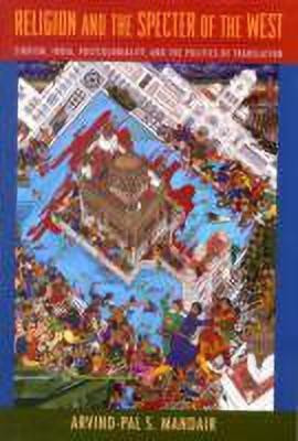 Religion and the Specter of the West(English, Hardcover, Mandair Arvind-Pal S.)