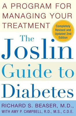 The Joslin Guide to Diabetes(English, Paperback, Beaser Richard S.)