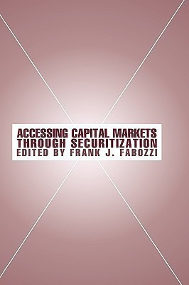 Accessing Capital Markets through Securitization(English, Hardcover, unknown)