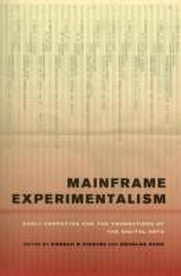 Mainframe Experimentalism(English, Paperback, unknown)