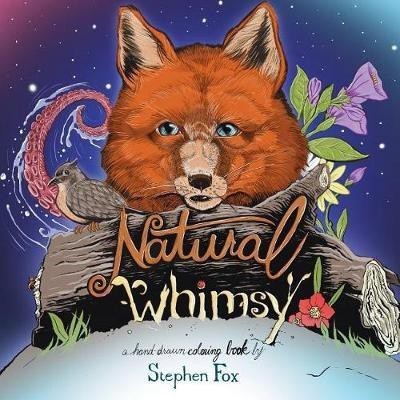 Natural Whimsy(English, Paperback, Fox Stephen L)