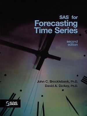SAS for Forecasting Time Series(English, Paperback, Brocklebank John C.)