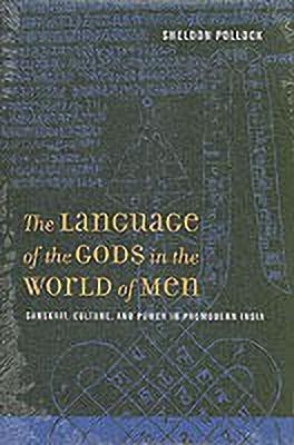The Language of the Gods in the World of Men(English, Hardcover, Pollock Sheldon)