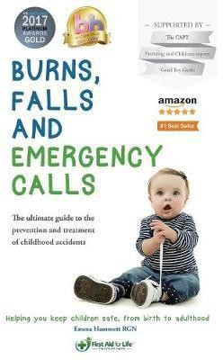 Burns, Falls and Emergency Calls(English, Paperback, Hammett Emma)