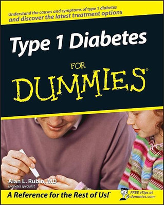 Type 1 Diabetes For Dummies(English, Paperback, Rubin Alan L.)