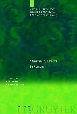 Minimality Effects in Syntax(English, Hardcover, unknown)