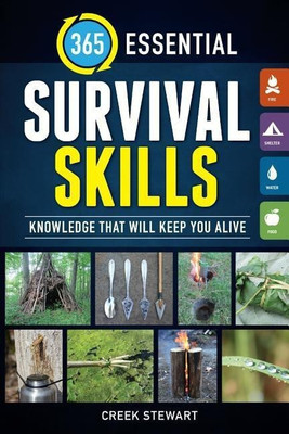 365 Essential Survival Skills(English, Paperback, Stewart Creek)