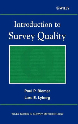 Introduction to Survey Quality(English, Hardcover, Biemer Paul P.)