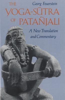 The Yoga-Sutra of Patanjali(English, Paperback, Feuerstein Georg PhD)