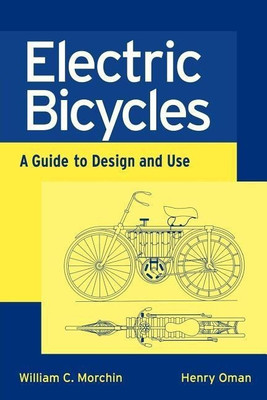 Electric Bicycles(English, Paperback, Morchin William C.)
