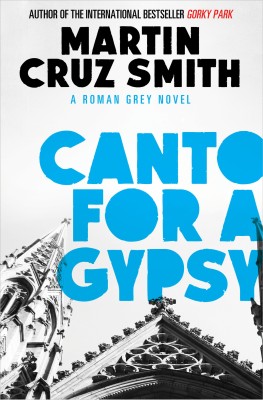 Canto for a Gypsy(English, Paperback, Smith Martin Cruz)