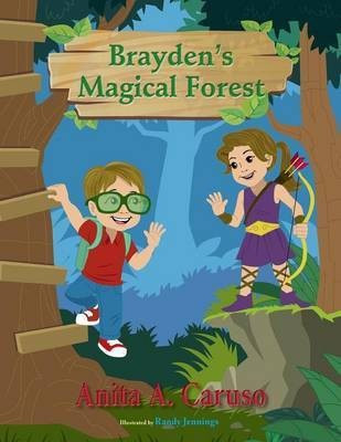 Brayden's Magical Forest(English, Paperback, Caruso Anita a)