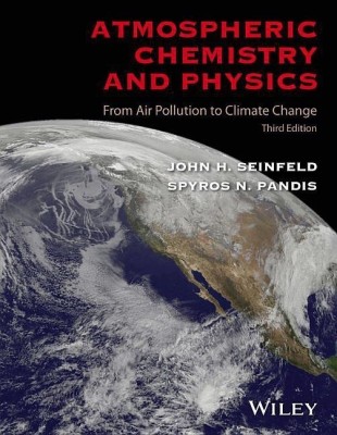 Atmospheric Chemistry and Physics(English, Hardcover, Seinfeld John H.)