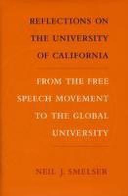 Reflections on the University of California(English, Hardcover, Smelser Neil J.)