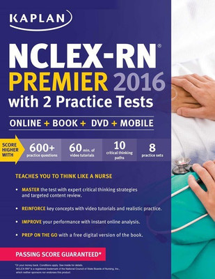 Nclex-RN Premier 2016 with 2 Practice Tests  - Online + Book + DVD + Mobile with 1 Disc(English, Paperback, Kaplan Nursing)