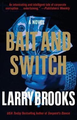 Bait and Switch(English, Paperback, Brooks Larry)