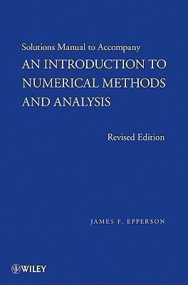 An Introduction to Numerical Methods and Analysis, Solutions Manual(English, Paperback, Epperson James F.)