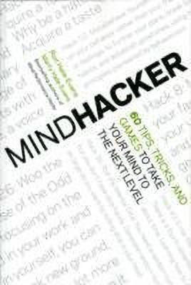 Mindhacker(English, Paperback, Hale-Evans Ron)