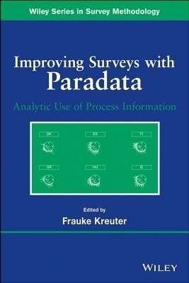 Improving Surveys with Paradata(English, Paperback, unknown)