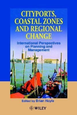 Cityports, Coastal Zones and Regional Change(English, Hardcover, unknown)