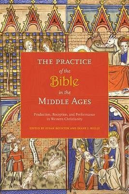 The Practice of the Bible in the Middle Ages(English, Hardcover, unknown)