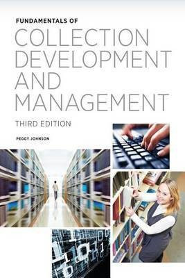 Fundamentals of Collection Development and Management(English, Electronic book text, Johnson Peggy)